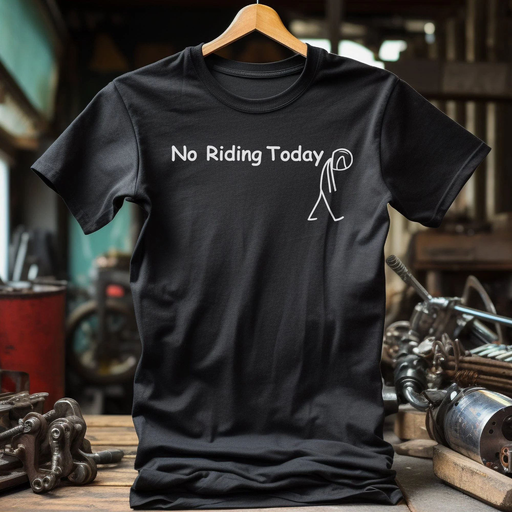 No Riding Today 2 T Shirt - Image 3