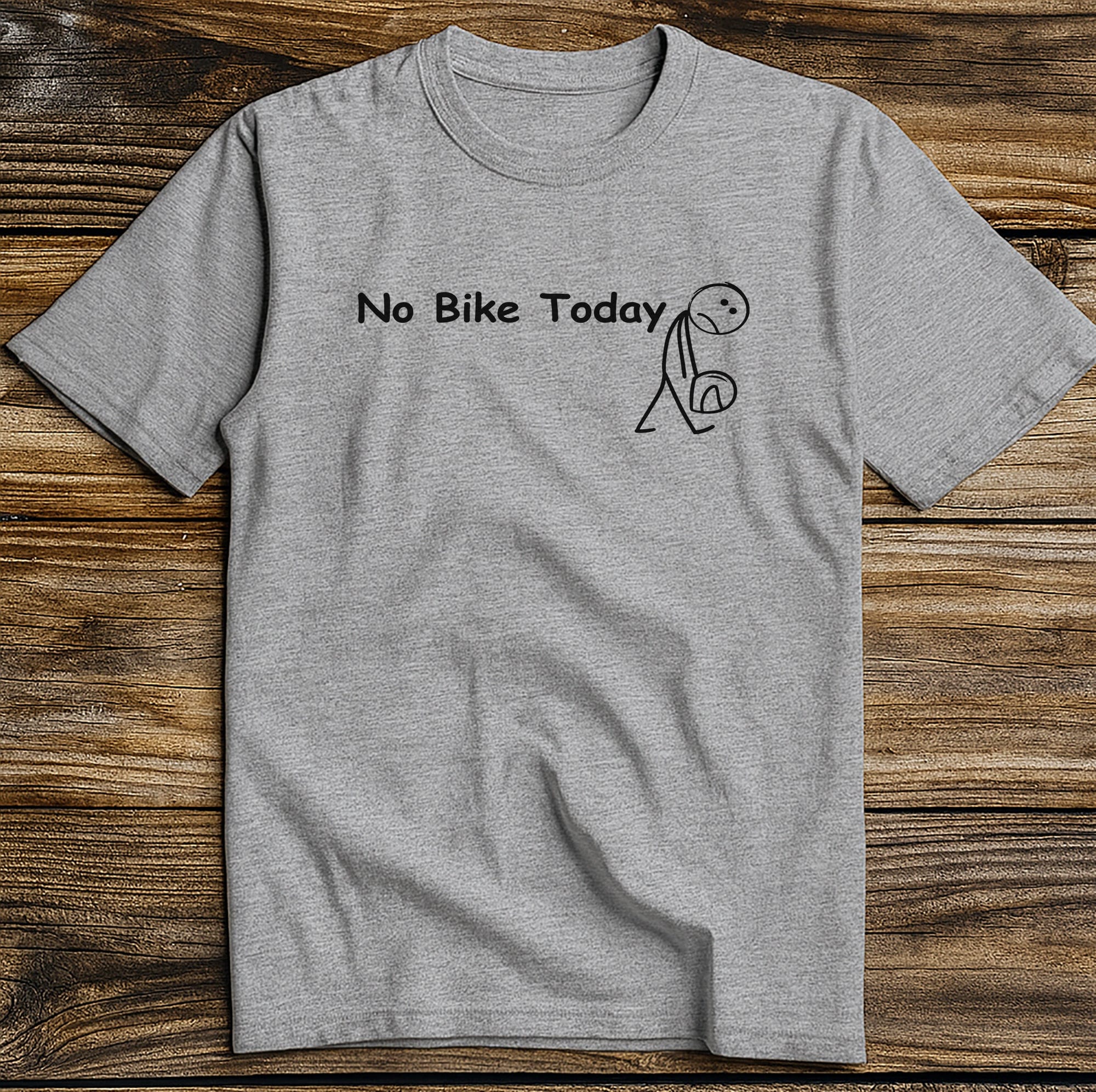 No Bike Today 2W T Shirt - Image 12